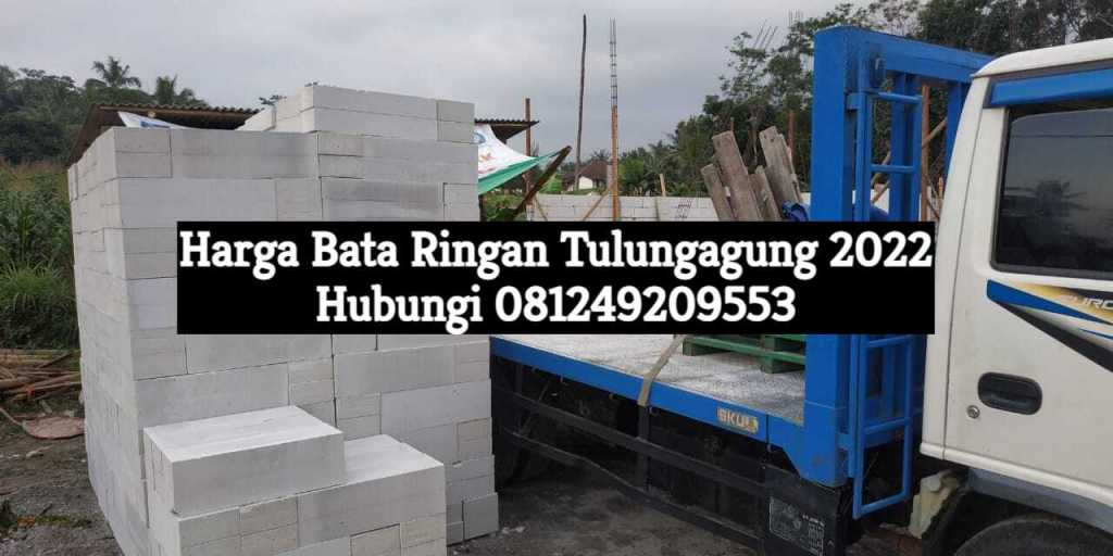 harga bata ringan tulungagung 2022