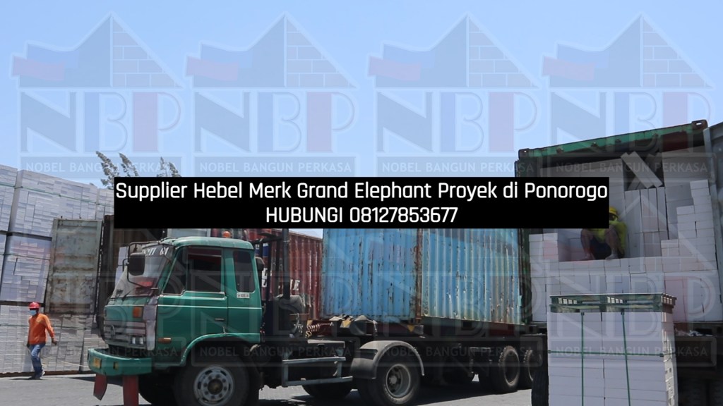 Supplier Hebel Merk Grand Elephant Proyek di&nbsp;Ponorogo